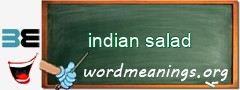 WordMeaning blackboard for indian salad